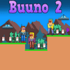 Buuno 2:Buuno s Return